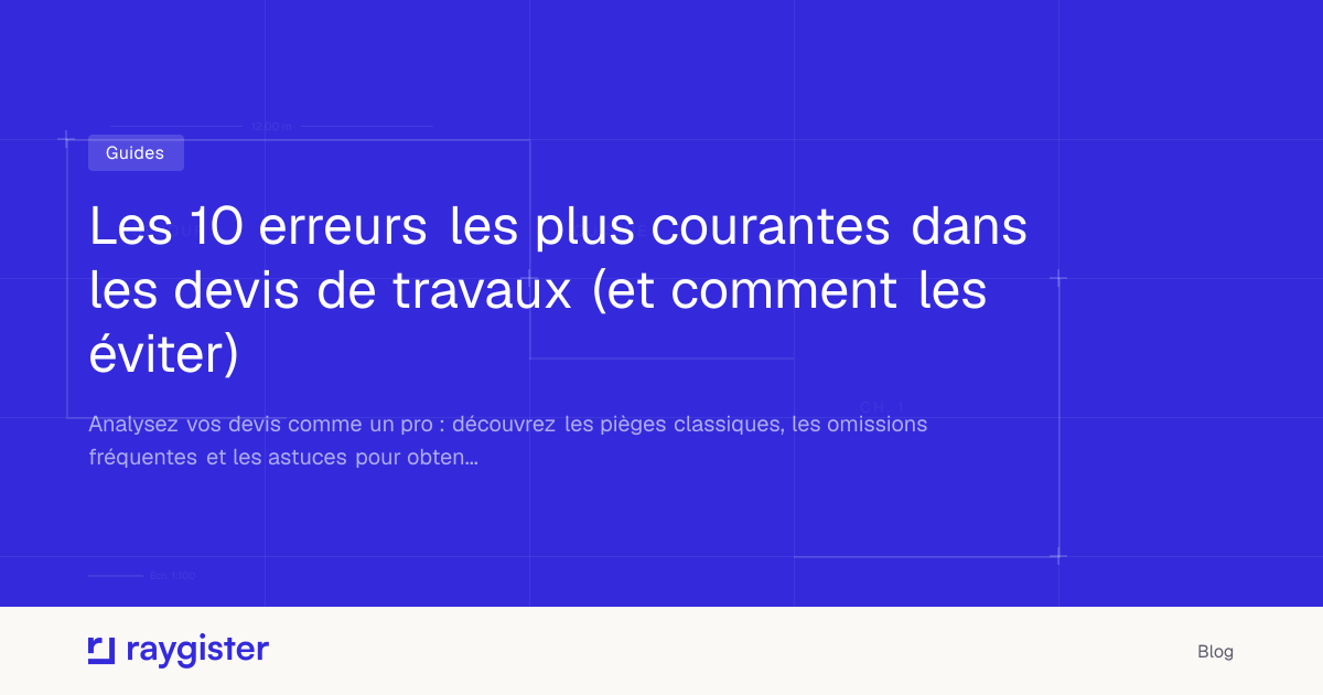 Raygister | Les 10 erreurs les plus courantes dans les de...