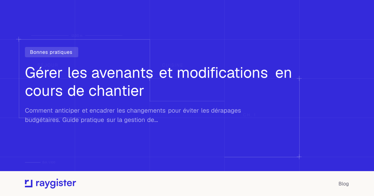 Raygister | Gérer les avenants et modifications en cours ...